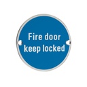 Fire Door Keep Locked Sign - Door Signage