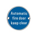 Automatic Fire Door Keep Clear - Door Signage